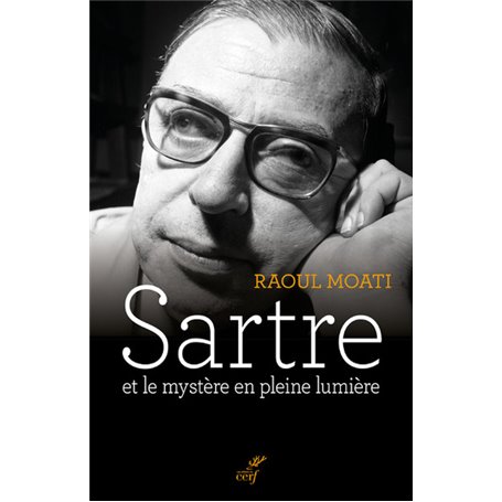 Sartre et le mystère en pleine lumière