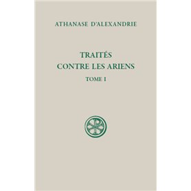 Traités contre les Ariens - tome 1