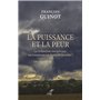 La puissance et la peur