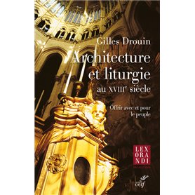 Architecture et liturgie au XVIIIe siècle