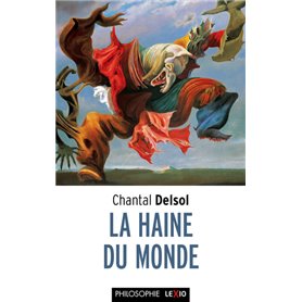 La haine du monde