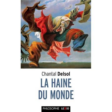 La haine du monde