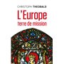 L'Europe, terre de mission