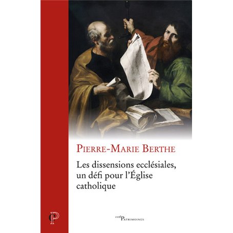 Les dissensions ecclésiales, un défi pour l'Eglise catholique