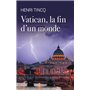 Vatican, la fin d'un monde