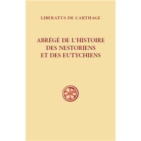 Abrégé de l'histoire des nestoriens et des eutychiens (607)