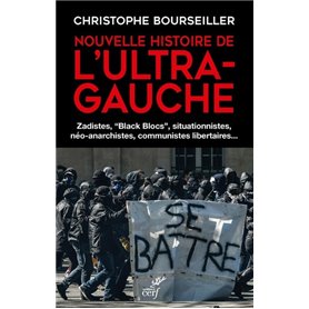 Nouvelle histoire de l'ultra-gauche