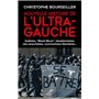 Nouvelle histoire de l'ultra-gauche