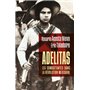 Adelitas : les combattantes dans la révolution mexicaine