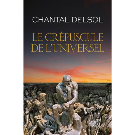 Le crépuscule de l'universel