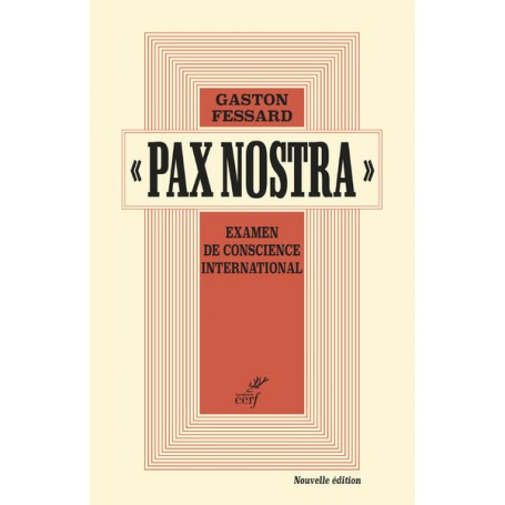 Pax Nostra - Examen de conscience international - Nouvelle édition