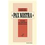 Pax Nostra - Examen de conscience international - Nouvelle édition