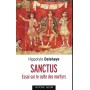 Sanctus - Essai sur le culte des saints dans l'Antiquité