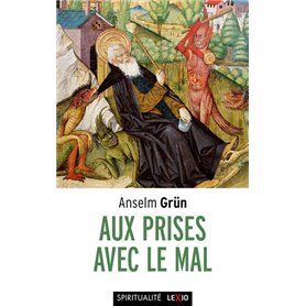 Aux prises avec le Mal