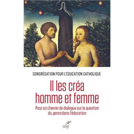 Il les créa homme et femme