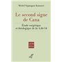 Le second signe de Cana - Etude exégétique et théologique de Jn 4,46-54