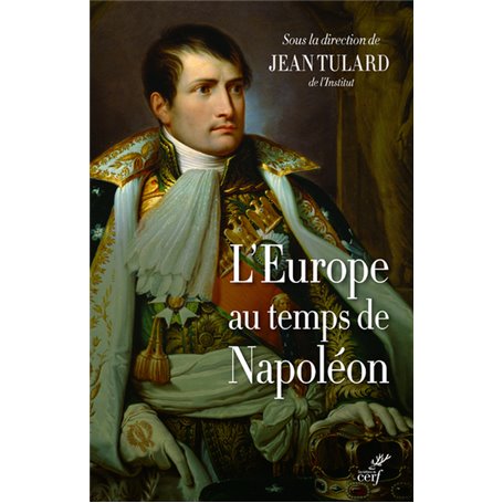 L'Europe au temps de Napoléon