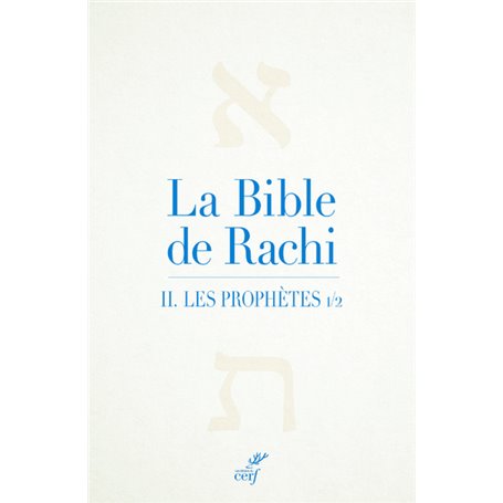 La Bible de Rachi - tome 2 Les prophètes