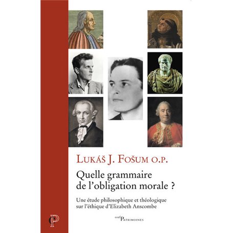 Quelle grammaire de l'obligation morale ? - Une étude philosophie et théologique sur l'éthique d'Eli