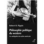 Philosophie politique du western - Les ambiguïtés du mythe américian