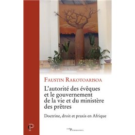 L'autorité des évêques et le gouvernement de la vie et du ministère des prêtres