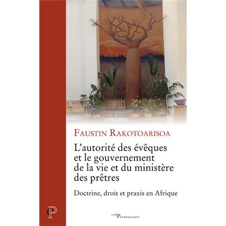 L'autorité des évêques et le gouvernement de la vie et du ministère des prêtres