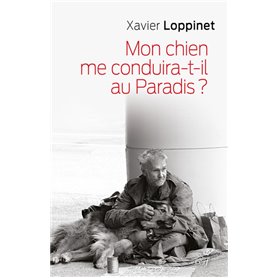 Mon chien me conduira-t-il au Paradis ?