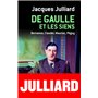 De Gaulle et les siens - Bernanos, Claudel, Mauriac, Péguy