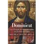 Dominicat - Lire l'Evangile des dimanches et fêtes avec les Pères de l'Eglise