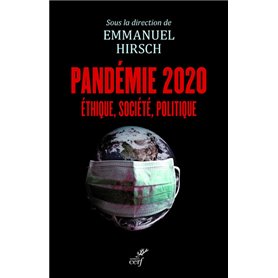 Pandémie 2020 - Ethique, société, politique