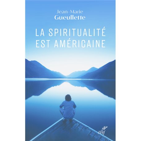 La spiritualité est américaine