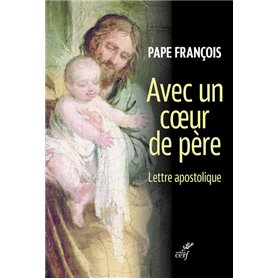 Avec un coeur de père - Lettre apostolique