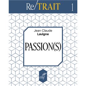 Re/trait - tome 1 Passion(s)