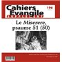 Cahiers Evangile - numéro 196 supplément Le Miserere, psaume 51 (50)