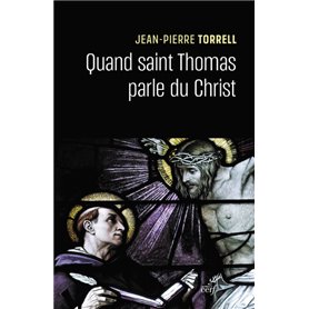 Quand saint Thomas parle du Christ