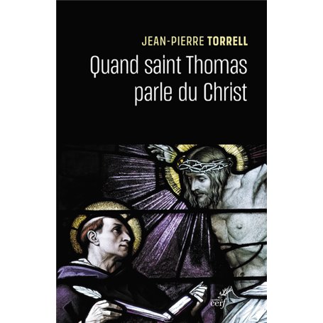 Quand saint Thomas parle du Christ