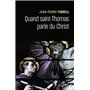 Quand saint Thomas parle du Christ