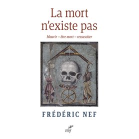 La mort n'existe pas - Mourir - être mort - ressusciter