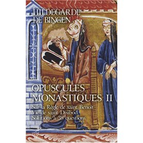 Opuscules monastiques - tome 2