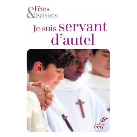 Je suis servant d'autel