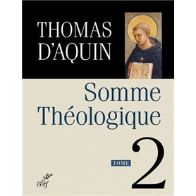 Somme théologique - tome 2