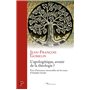 L'apologétique, avenir de la théologie ? - Pour d'heureuses retrouvailles sur les traces d'Adolphe G