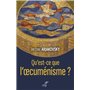 Qu'est-ce que l'oecuménisme ?