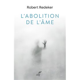 L'abolition de l'âme