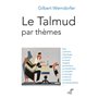 Le Talmud par thèmes