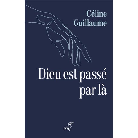 Dieu est passé par là