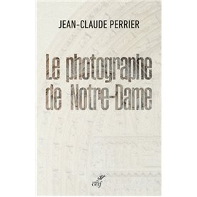 Le photographe de Notre-Dame