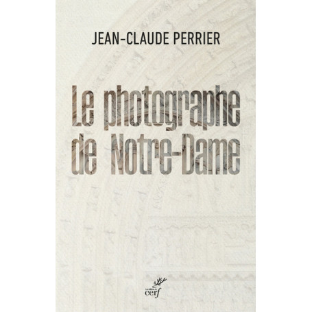 Le photographe de Notre-Dame