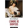 L'ombre de Dionysos