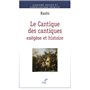 Le Cantique des cantiques - Exégèse et histoire